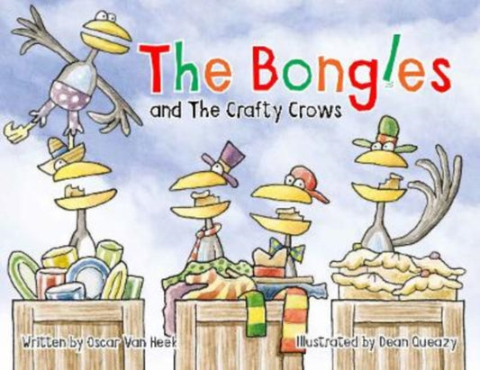 Book cover of: Bongles and The Crafty Crows