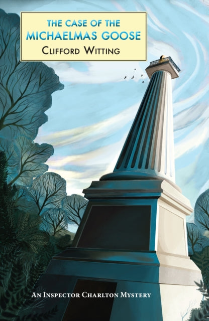 Book cover of: Case of the Michaelmas Goose. By: Clifford Witting