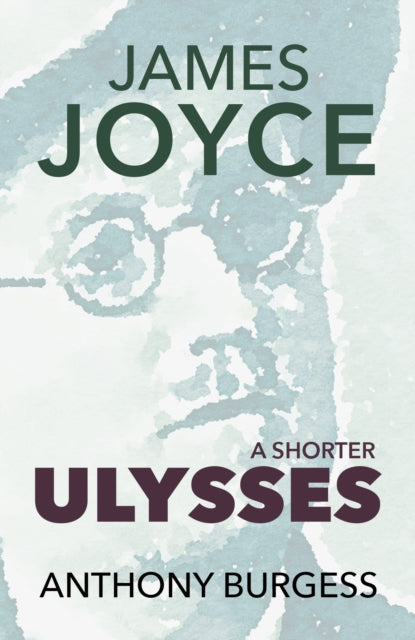 A Shorter Ulysses