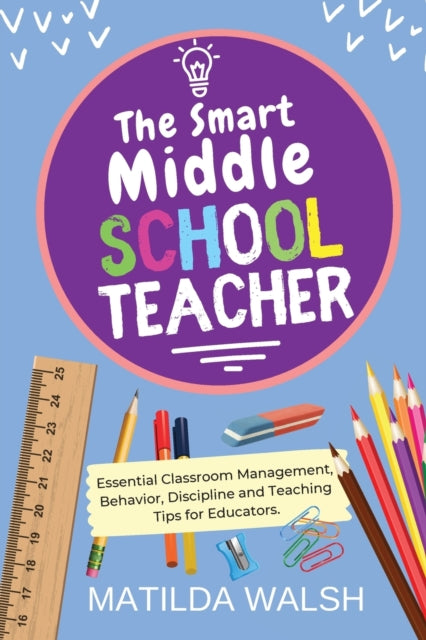 Book cover of: Smart Middle School Teacher