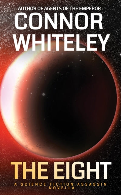 Book cover of: Eight. By: Connor Whiteley