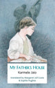Book cover of: My Father's House. By: Karmele Jaio