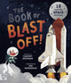 Book cover of: Book of Blast Off!. By: Timothy Knapman