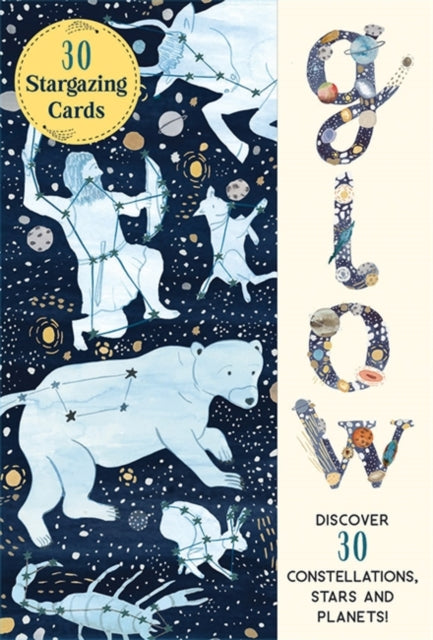 Book cover of: Glow 30 Star Gazing Cards