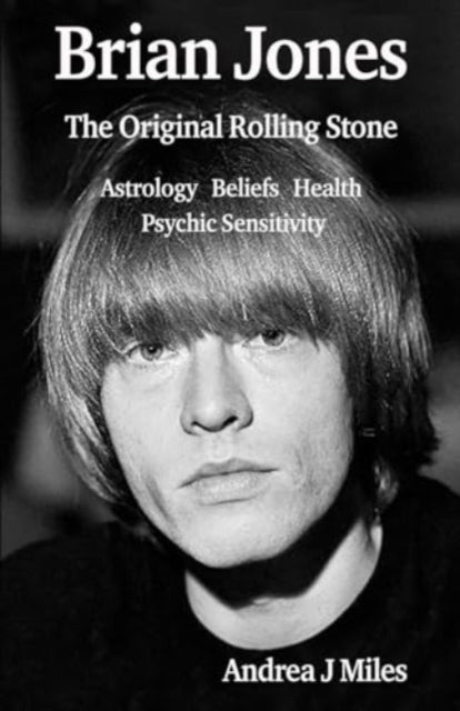 Book cover of: Brian Jones The Original Rolling Stone