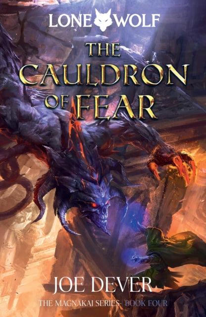 Cauldron of Fear, Lone Wolf #9