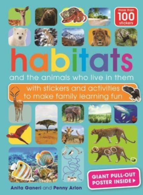 Book cover of: Habitats and the animals who live in them