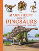 Book cover of: Magnificent Book of Dinosaurs. By: Tom Jackson