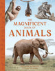 Book cover of: Magnificent Book of Animals. By: Tom Jackson