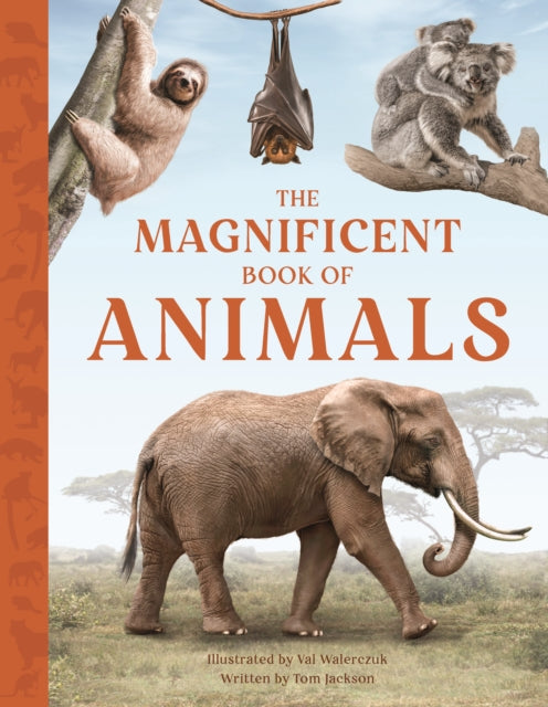 Book cover of: Magnificent Book of Animals