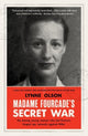 Book cover of: Madame Fourcade’s Secret War. By: Lynne Olson