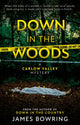 Book cover of: Down in the Woods. By: James Bowring