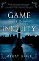 Book cover of: Game of Iniquity. By: Miray Kose