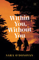 Book cover of: Within You, Without You. By: O???DONOVAN