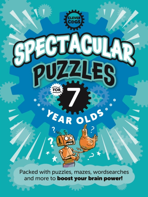 Book cover of: Spectacular Puzzles for Seven Year Olds