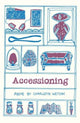 Book cover of: Accessioning. By: Makwana WETTON