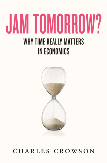 Book cover of: Jam Tomorrow?. By: CROWSON