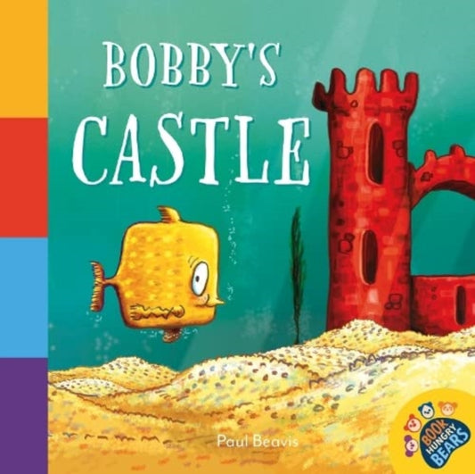 Book cover of: Bobby's Castle