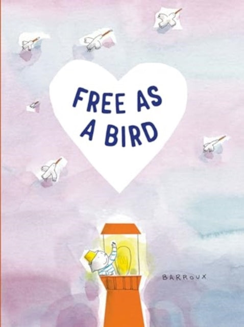 Book cover of: Free as a Bird