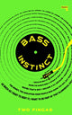 Bass Instinct 9781915672964 Andrew Green