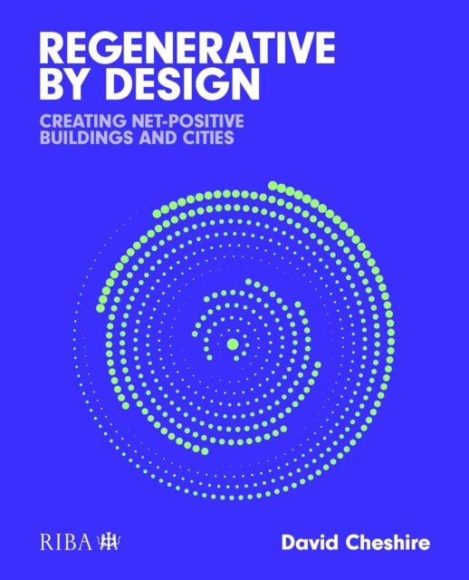 Book cover of: Regenerative by Design