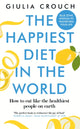 Book cover of: Happiest Diet in the World. By: Giulia Crouch