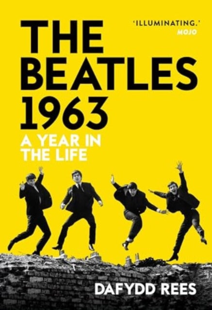 Book cover of: Beatles 1963. By: Dafydd Rees