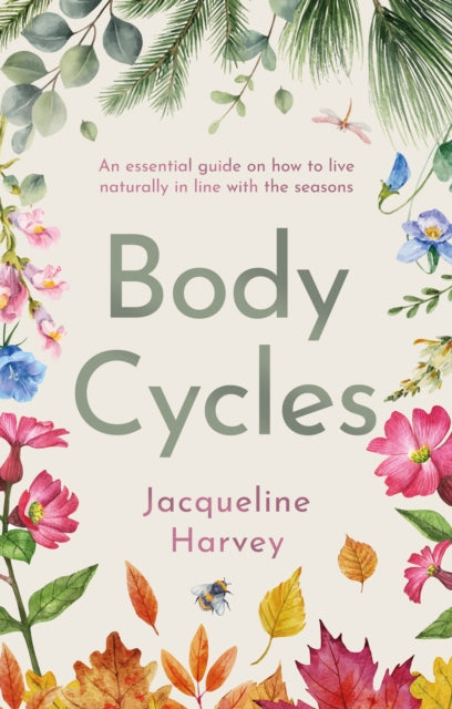 Book cover of: Body Cycles. By: Jacqueline Harvey