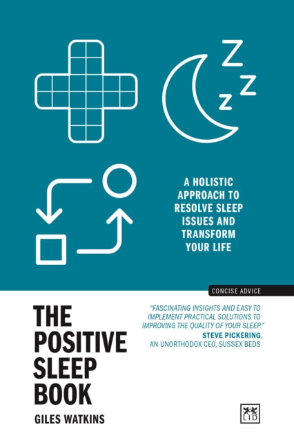Book cover of: Positive Sleep Book. By: Giles Watkins
