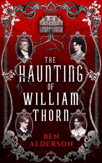 Haunting of William Thorn 9781915998835 Ben Alderson