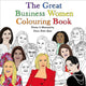 Book cover of: Great Business Women Colouring Book