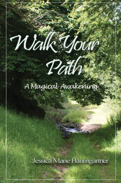 Book cover of: Walk Your Path