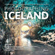 Book cover of: Photographing Iceland Volume 1. By: James Rushworth