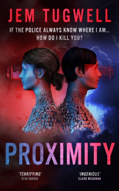 Book cover of: Proximity. By: Jem Tugwell