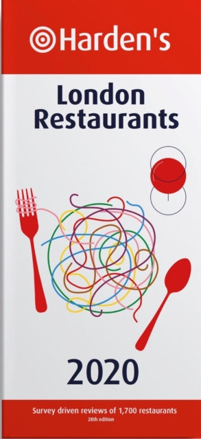Harden’s London Restaurants 2020