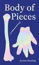 Book cover of: Body of Pieces