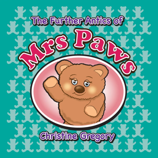 Book cover of: Further Antics of Mrs Paws