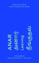 Book cover of: Leaving. By: Anar