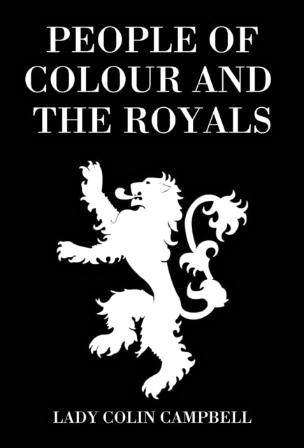 Book cover of: People of Colour and the Royals