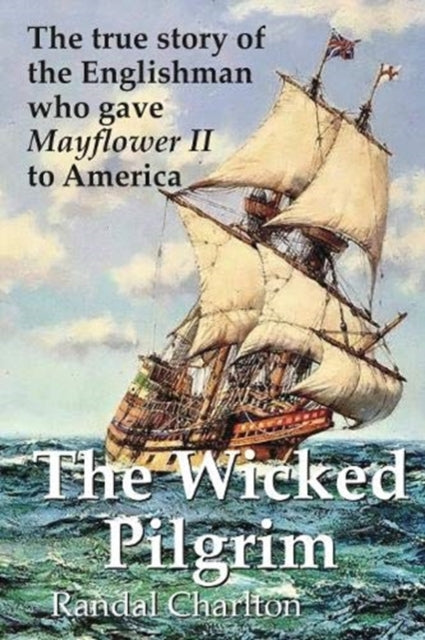 Book cover of: Wicked Pilgrim