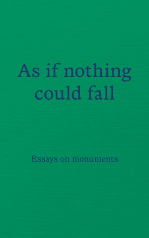 As if nothing could fall