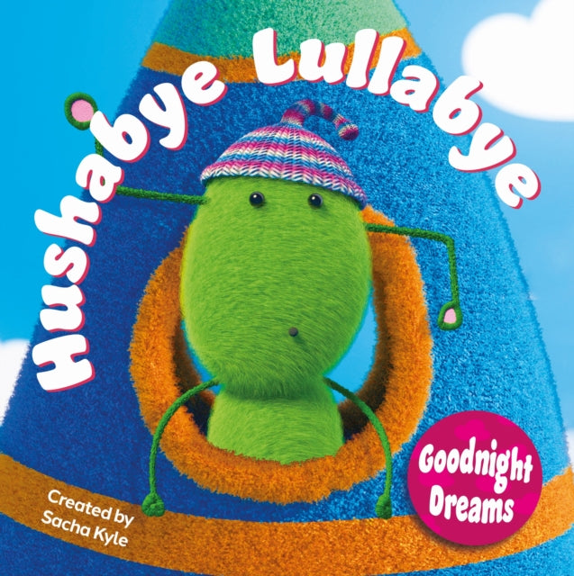 Book cover of: Hushabye Lullabye. By: Sacha Kyle