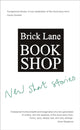 Book cover of: Brick Lane Bookshop New Short Stories 2022