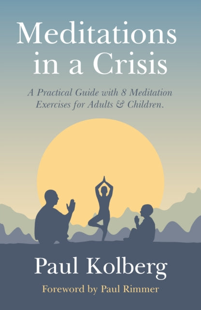 Book cover of: Meditations in a Crisis