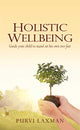 Book cover of: Holistic Wellbeing