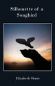 Book cover of: Silhouette of a Songbird