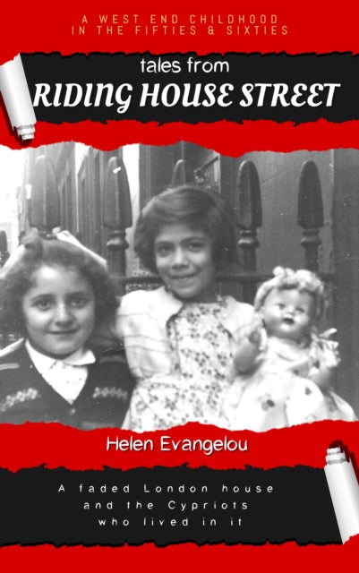 Book cover of: Tales from Riding House Street. By: Helen Evangelou