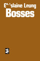 Bosses 9781916425002 Ghislaine Leung