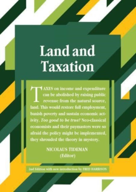 Book cover of: Land and Taxation. By: Fred Harrison