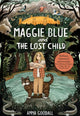 Book cover of: Maggie Blue and the Lost Child. By: Anna Goodall